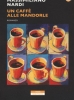 Un caffè alle mandorle
