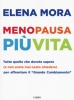 Menopausa più vita