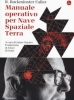Manuale operativo per nave spaziale terra