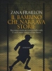 Il bambino che narrava storie