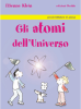 Gli atomi dell'universo