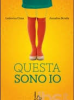Questa sono io