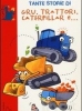 Gru, trattori, caterpillar e...