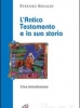 L' Antico Testamento e la sua storia