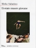 L'estate muore giovane