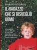 Il ragazzo che si risvegliò uomo