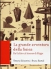 La grande avventura della fisica