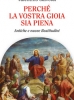 "Perché la vostra gioia sia piena"