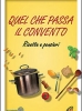 Quel che passa il convento