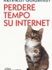 Perdere tempo su internet