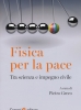 Fisica per la pace