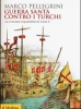 Guerra Santa contro i Turchi
