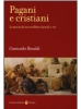 Pagani e cristiani