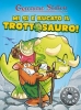 Mi si è bucato il trottosauro