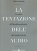 La tentazione dell'altro