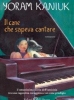 Il cane che sapeva cantare