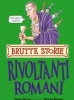 Rivoltanti romani