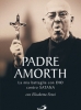 Padre Amorth.La mia battaglia con Dio contro satana
