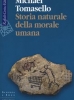 Storia naturale della morale umana