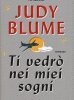 Ti vedrò nei miei sogni