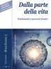 Dalla parte della vita