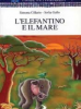 L'elefantino e il mare