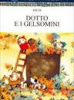 Dotto e i gelsomini