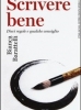 Scrivere bene. Dieci regole e qualche consiglio