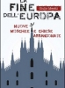 La fine dell'Europa