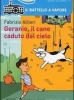 Geranio, il cane caduto dal cielo