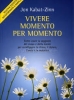 Vivere momento per momento