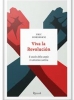 Viva la revoluciòn