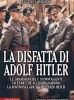 La disfatta di Adolf Hitler