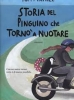 Storia di un Pinguino che tornò a nuotare