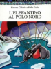 L'elefantino al polo nord