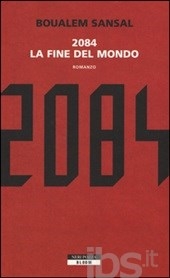 2084 La fine del mondo