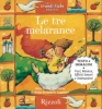 Le tre melarance
